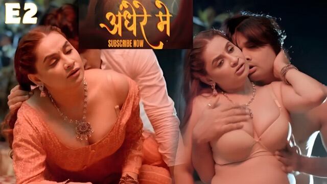 Andhere Mein E02 2025 Hindi Hot Web Series – Saathi